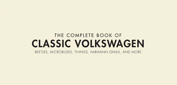 THE COMPLETE BOOK OF CLASSIC VOLKSWAGEN by John Gunnell review