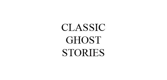 classic ghost stories book review logo