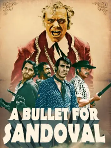 A Bullet for Sandoval (1969) - Film Review