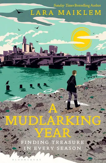 A Mudlarking Year by Lara Maiklem – Review (1)