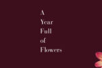 A Year Full of Flowers Sarah Raven book review logo