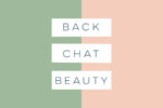Back Chat Beauty Sophie Beresiner Lisa Potter-Dixon Book Review logo main