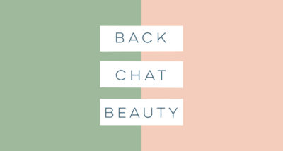 Back Chat Beauty Sophie Beresiner Lisa Potter-Dixon Book Review logo main