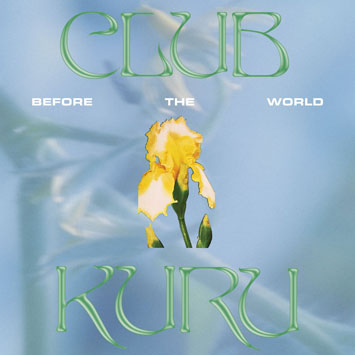Before The World by Club Kuru Album Review (1) - Copy