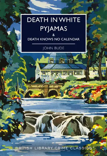 Death in White Pyjamas Death Knows No Calendar by John Bude Review cover