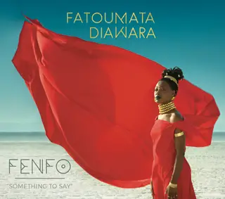 Fenfo by Fatoumata Diawara Album Review artwork
