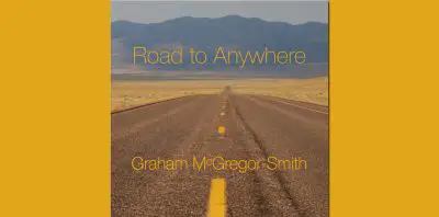 Graham McGregor-Smith Road to Anywhere Review (2)