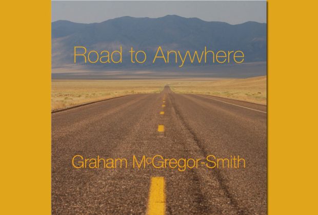 Graham McGregor-Smith Road to Anywhere Review (2)