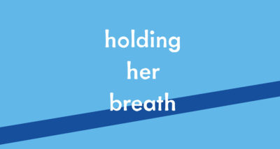 Holding her Breath Eimar Ryan book review logo