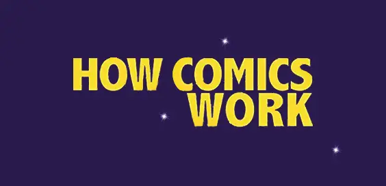 How Comics Work Dave Gibbons Tim Pilcher book review logo