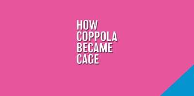 How Coppola Became Cage by Zach Schonfeld Review (1)