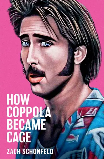 How Coppola Became Cage by Zach Schonfeld Review (2)