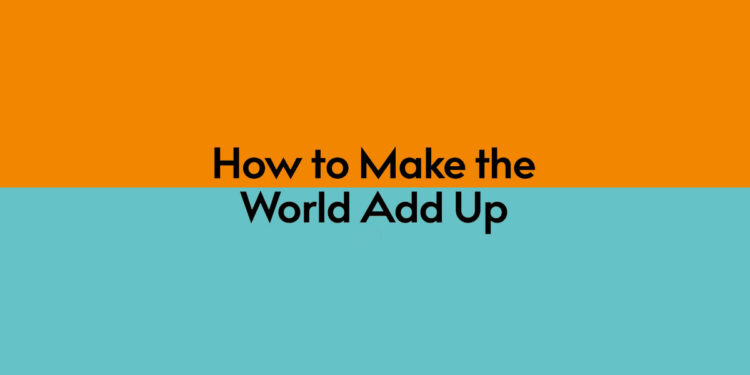 How to Make the World Add Up by Tim Harford logo