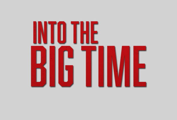 Into the Big Time by Neil Palmer Review (1)