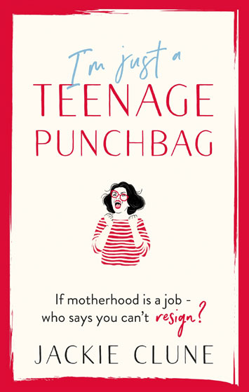 I’m Just A Teenage Punchbag Jackie Clune Book Review cover