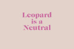 Leopard is a Neutral by Erica Davies book Review main logo