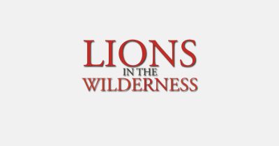 Lions in the Wilderness by Clive and Joe Hetherington Review (1)