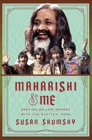 Maharishi and Me susan shumsky book review cover