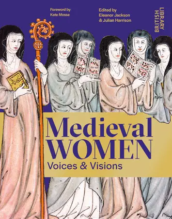 Medieval Women Voices & Visions – Review (1)