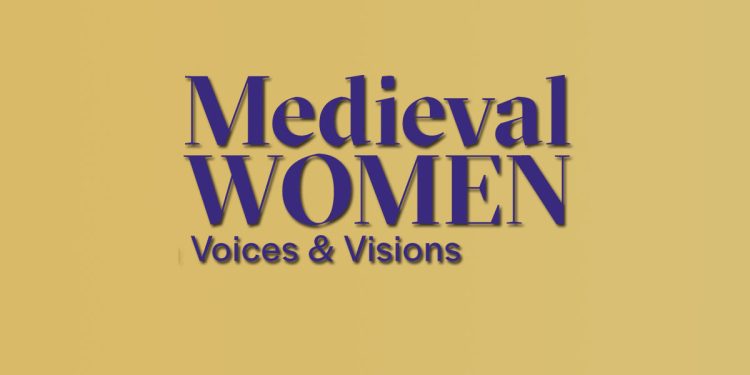Medieval Women Voices & Visions – Review (2)