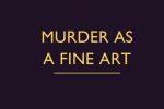 Murder as a Fine Art by Carol Carnac – Review (1)