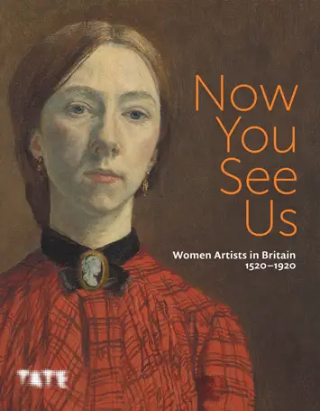 Now You See Us Women Artists in Britain 1520-1920 – Review (1)