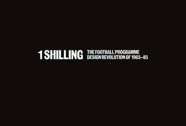 One Shilling The Football Programme Design Revolution of 1965-85 book review (1)