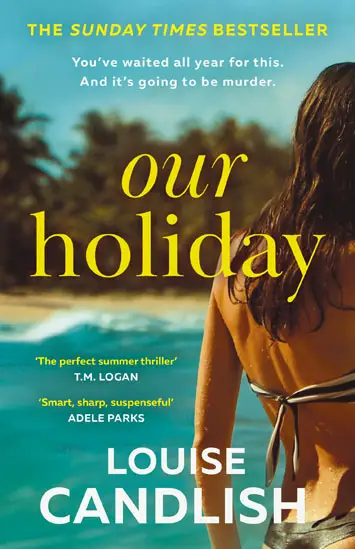 Our Holiday by Louise Candlish Review cover