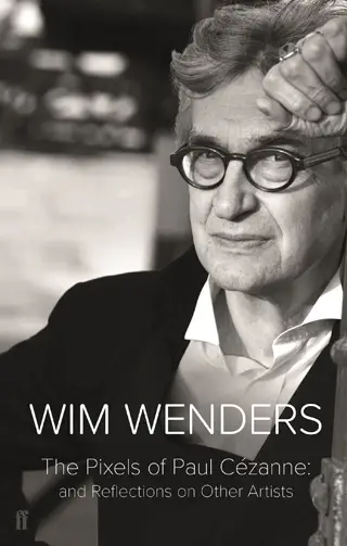 Pixels of Paul Cézanne wim wenders book review cover