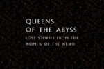 Queens of the Abyss, edited Mike Ashley logo