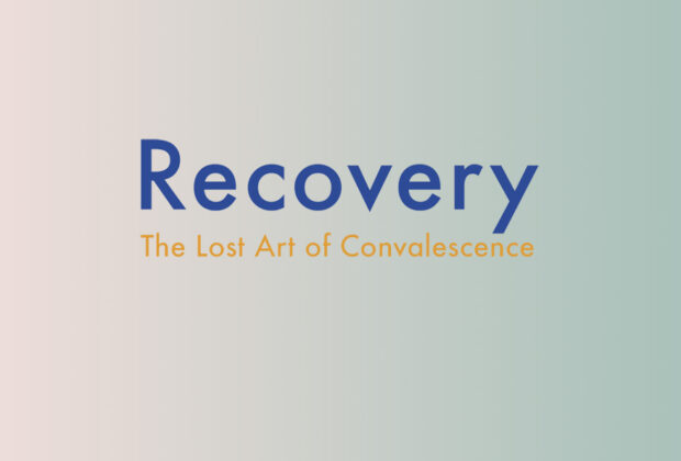 Recovery the Lost Art of Convalescence Dr Gavin Francis logo image