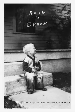 Room to Dream by David Lynch and Kristine McKenna book review cover