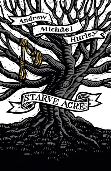 Starve Acre Andrew Michael Hurley Book Review cover