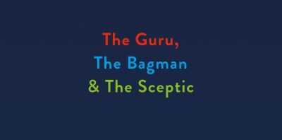 THE GURU, THE BAGMAN & THE SCEPTIC book review logo