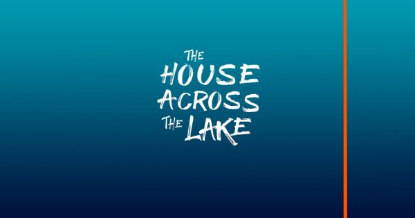 The House Across the Lake by Riley Sager – Book Review