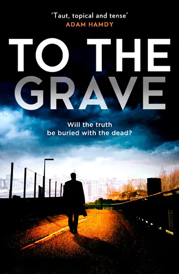 TO THE GRAVE John Barlow book review cover