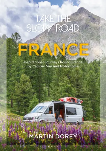 Take the Slow Road France by Martin Dorey book Review cover