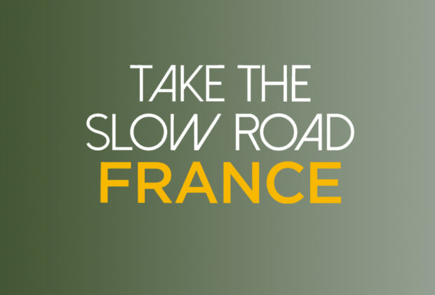 Take the Slow Road France by Martin Dorey book Review logo