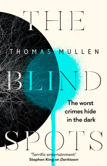 The Blind Spots by Thomas Mullen Book Review cover