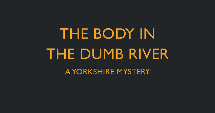 The Body in the Dumb River by George Bellairs book Review main logo