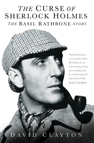 The Curse of Sherlock Holmes The Basil Rathbone Story David Clayton Review cover