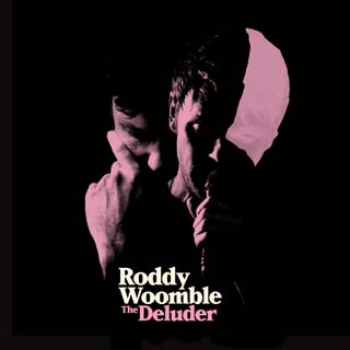 The Deluder roddy woomble album review