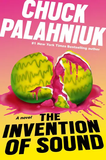 The Invention of Sound by Chuck Palahniuk book Review cover