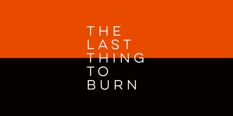 The Last Thing To Burn by Will Dean Book Review main logo