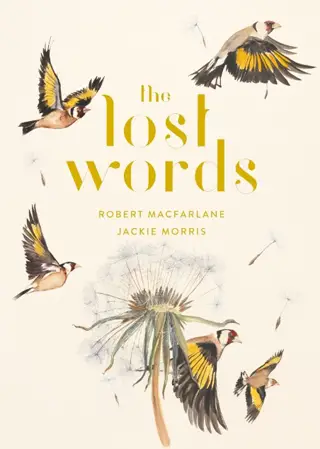 The Lost Words by Robert MacFarlane and Jackie Morris Book Review cover