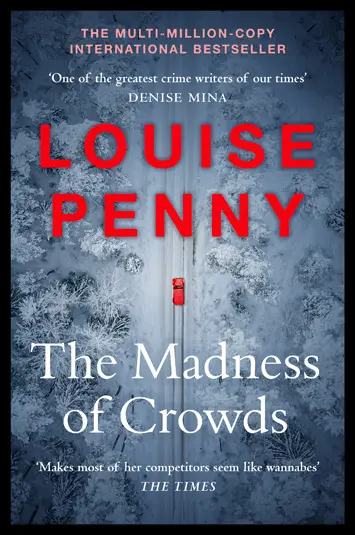 The Madness of Crowds by Louise Penny book Review cover