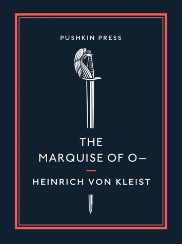 The Marquise of O– by Heinrich von Kleist Book Review cover