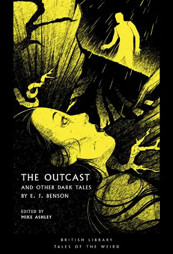 The Outcast and Other Dark Tales by EF Benson Book Review cover