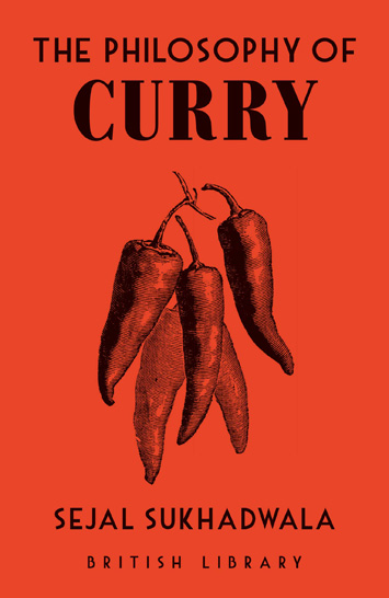 The Philosophy of Curry by Sejal Sukhadwala – Review cover