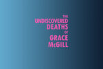 The Undiscovered Deaths of Grace McGill logo